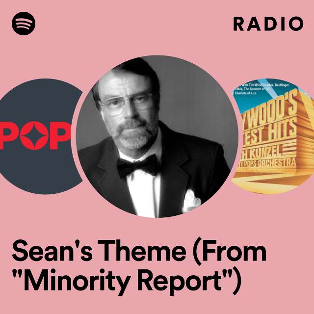 Sean's Theme (From "Minority Report") Radio