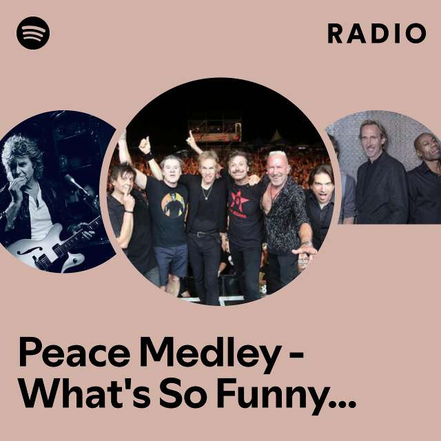 Peace Medley - What's So Funny 'Bout Peace Love And Understanding / Blood From A Stone / It's The End Of The World As We Know It (Live) Radio