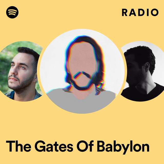 The Gates Of Babylon Radio
