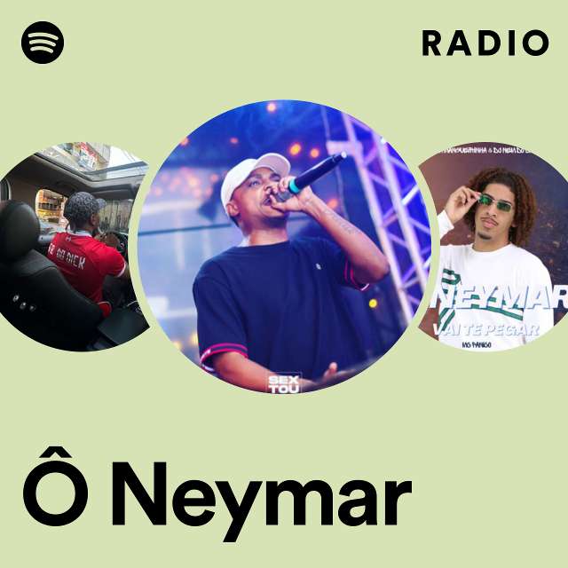Ô Neymar Radio