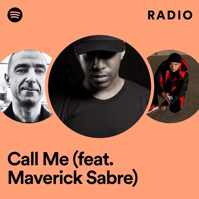 Call Me (feat. Maverick Sabre) Radio