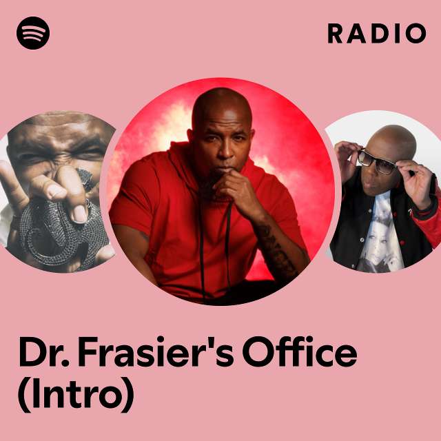 Dr. Frasier's Office (Intro) Radio