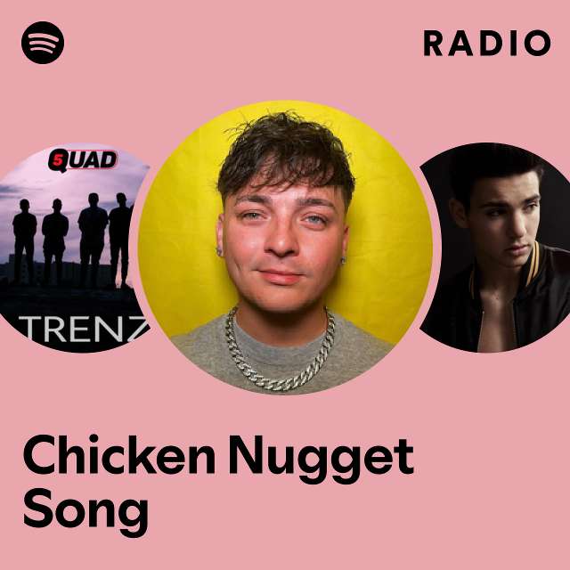 Chicken Nugget Song Radio