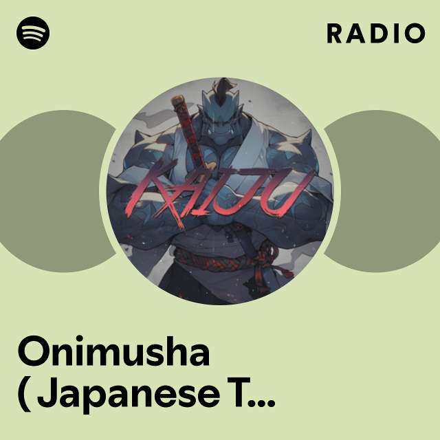 Onimusha ( Japanese Trap Beat ) Radio
