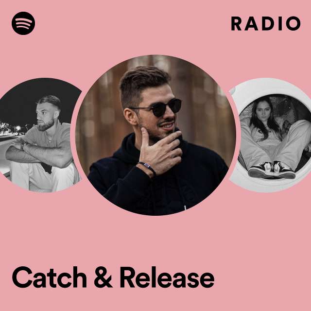 Catch & Release Radio