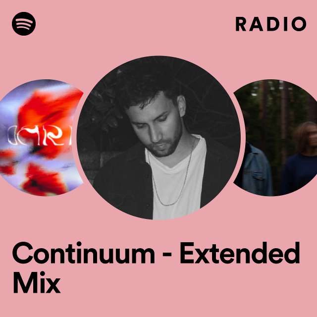Continuum - Extended Mix Radio
