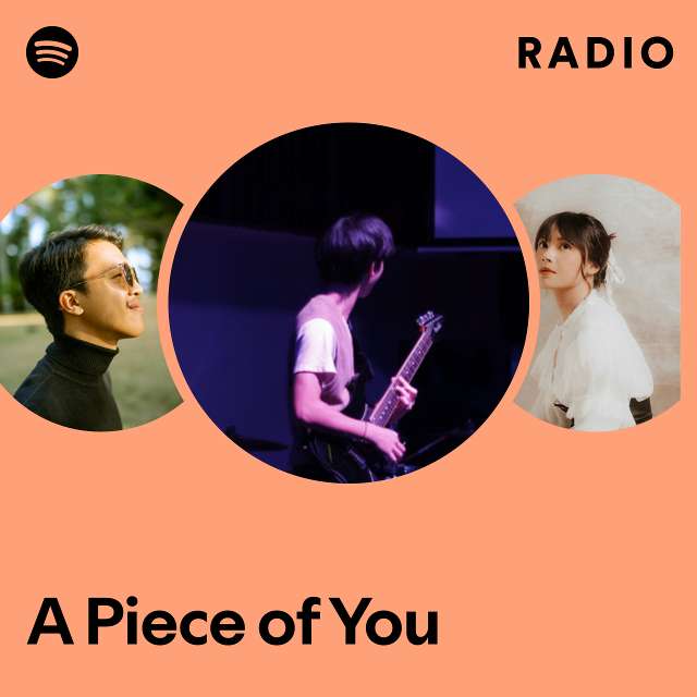 A Piece of You Radio