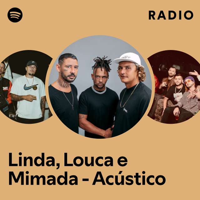 Linda, Louca e Mimada - Acústico Radio