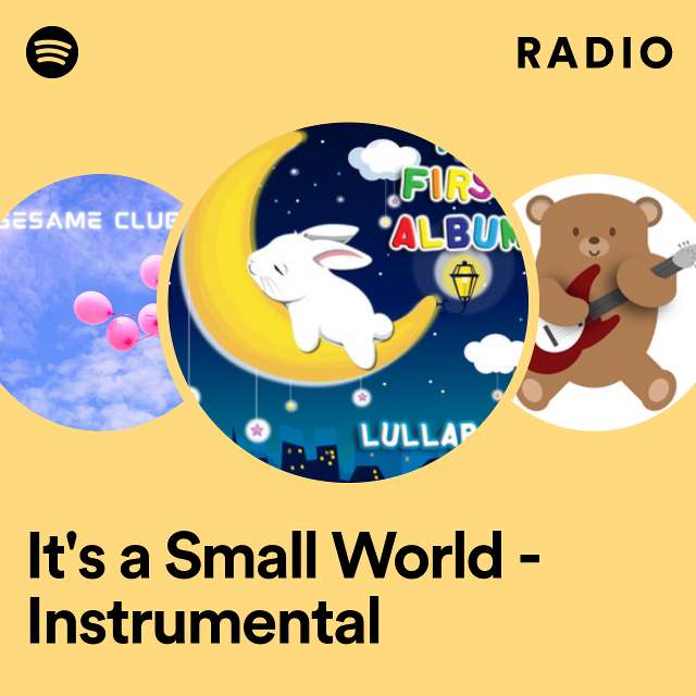 It's a Small World - Instrumental Radio