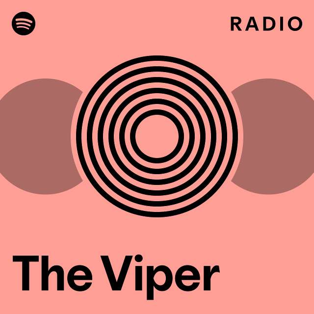 The Viper Radio playlist by Spotify Spotify