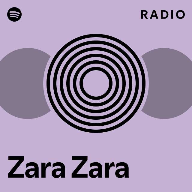 Zara Zara Radio - playlist by Spotify | Spotify