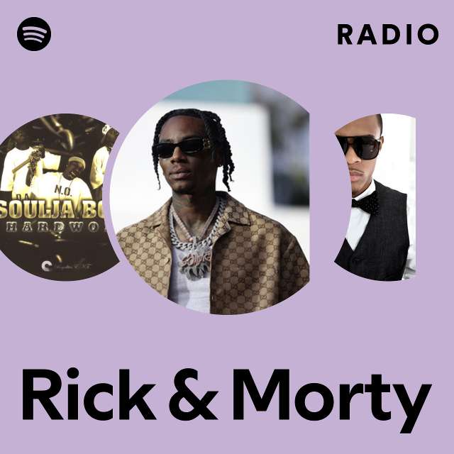 Rick & Morty Radio