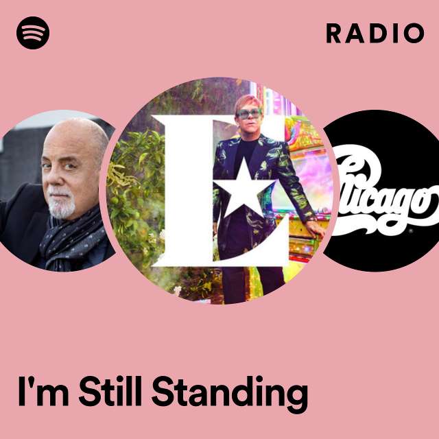 I'm Still Standing Radio