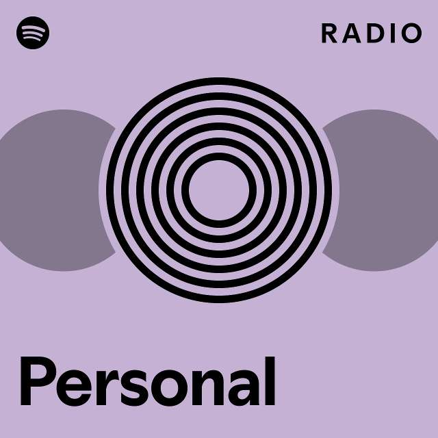 Personal Radio playlist by Spotify Spotify