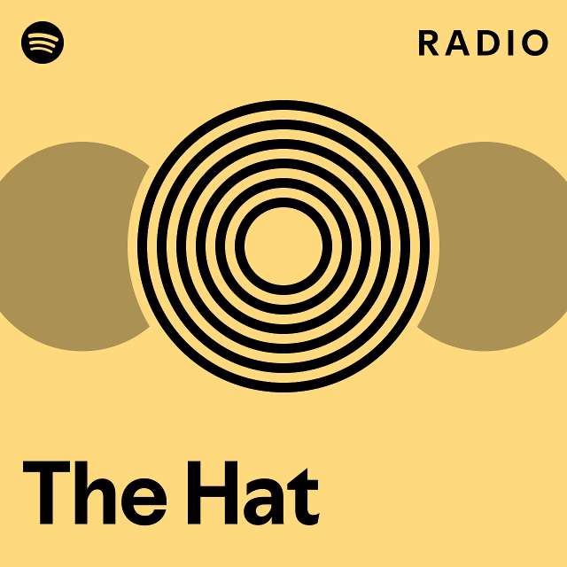 The Hat Radio - playlist by Spotify | Spotify