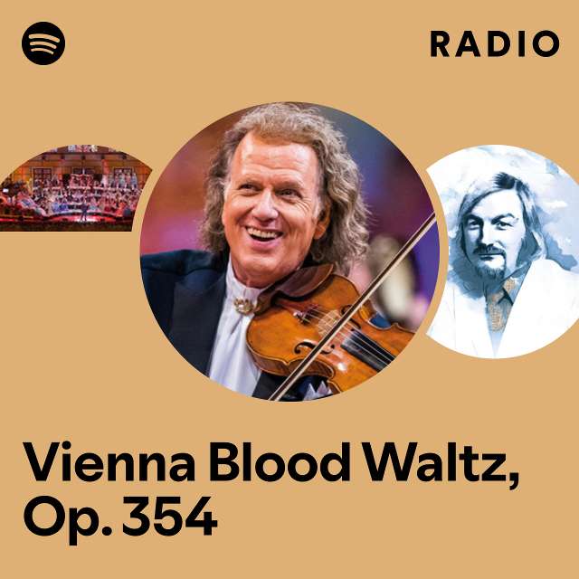 Vienna Blood Waltz, Op. 354 Radio