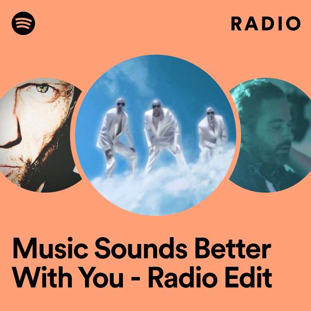 Music Sounds Better With You - Radio Edit Radio