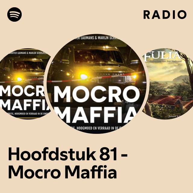 Hoofdstuk 81 - Mocro Maffia Radio