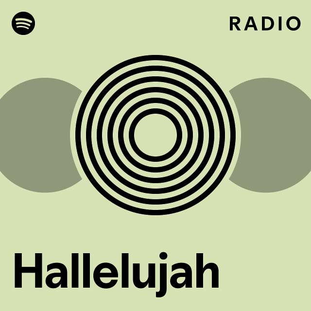 Hallelujah Radio Playlist By Spotify Spotify 0050