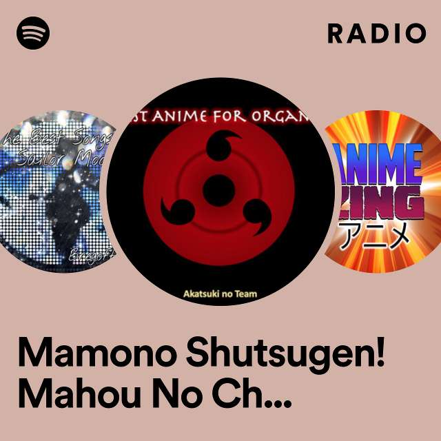 Mamono Shutsugen! Mahou No Chikara (From "Magic Knight Rayearth") Radio