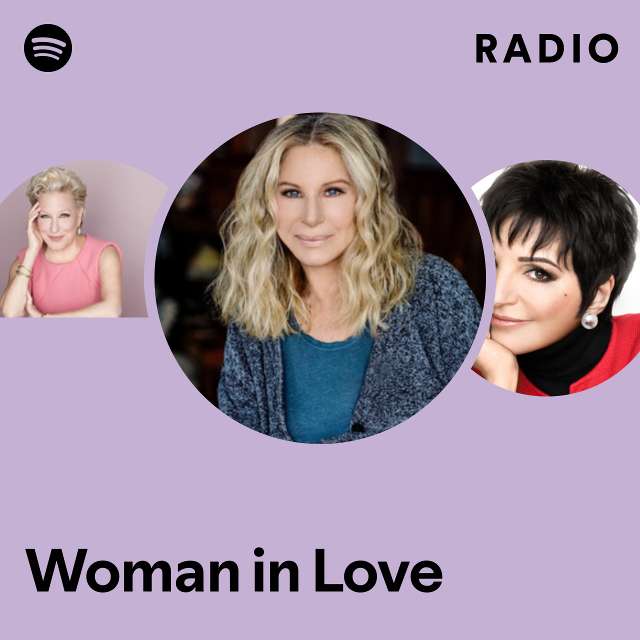 Woman in Love Radio