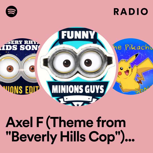 Axel F (Theme from "Beverly Hills Cop") [Funny Theme] Radio