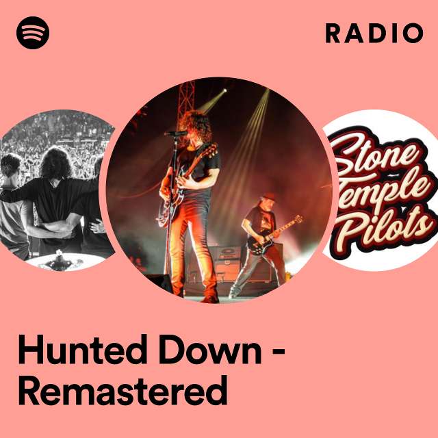 Hunted Down - Remastered Radio