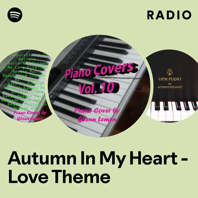 Autumn In My Heart - Love Theme Radio