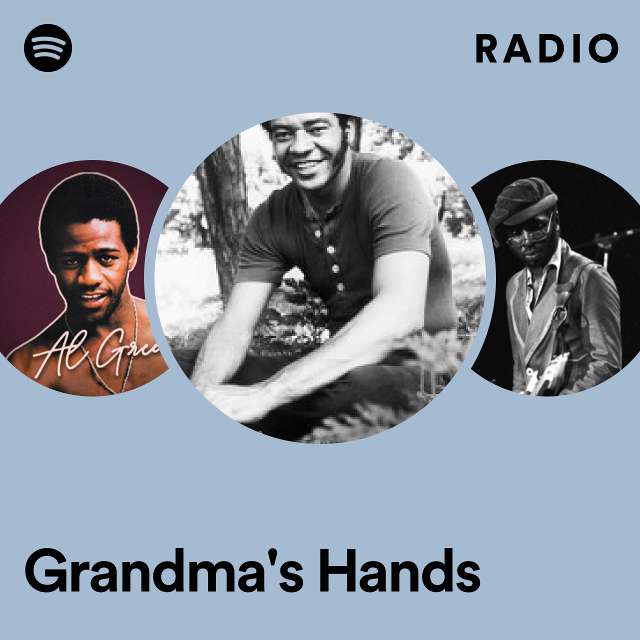 Grandma's Hands Radio