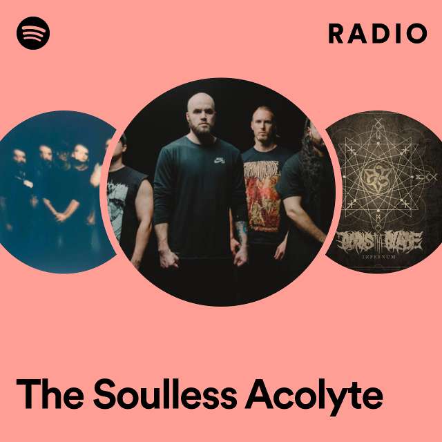 The Soulless Acolyte Radio