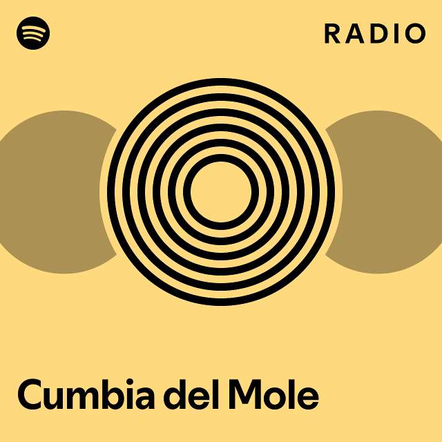 cumbia-del-mole-radio-playlist-by-spotify-spotify