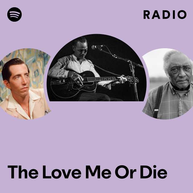 The Love Me Or Die Radio