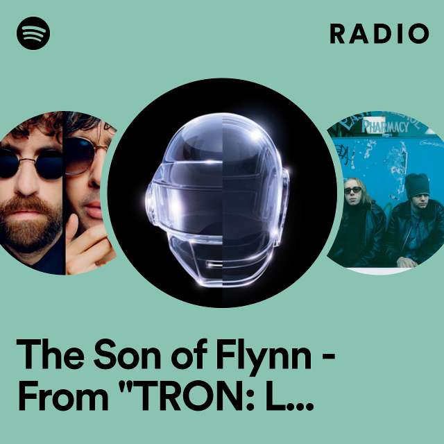 The Son of Flynn - From "TRON: Legacy"/Score Radio
