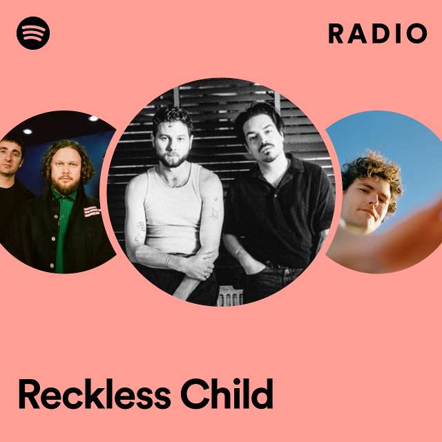 Reckless Child Radio