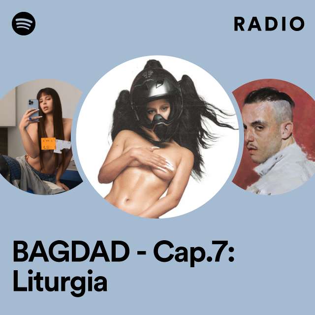 BAGDAD - Cap.7: Liturgia Radio