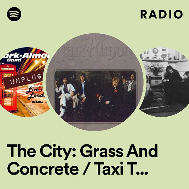 The City: Grass And Concrete / Taxi To Brooklyn / Speak Easy It's A Whiskey Scene Radio