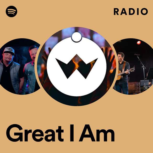 Great I Am Radio