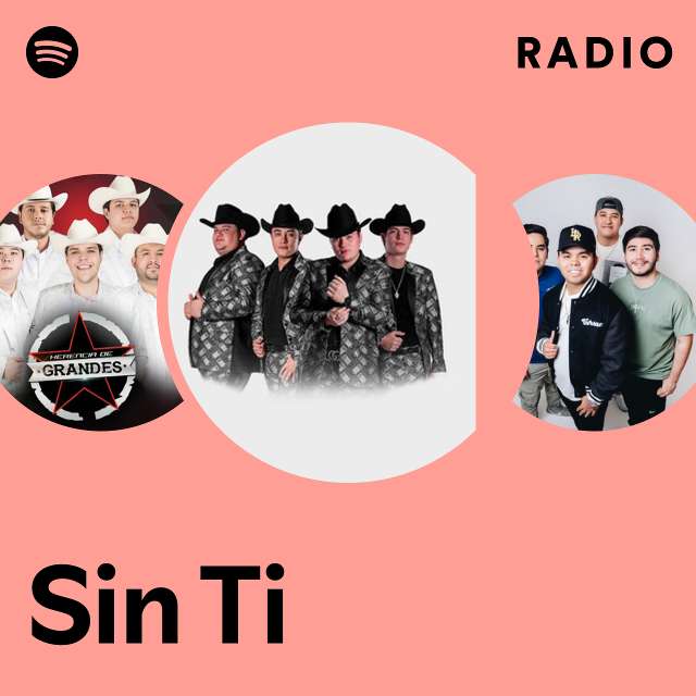 Sin Ti Radio
