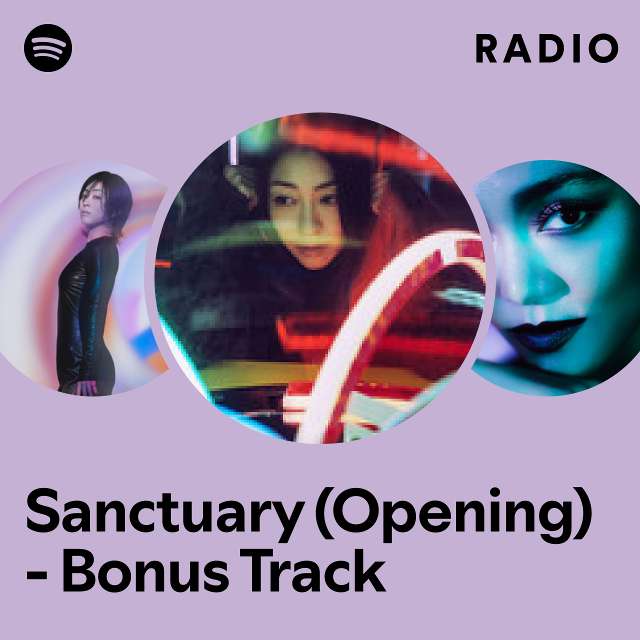 Sanctuary (Opening) - Bonus Track Radio