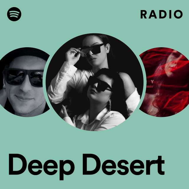 Deep Desert Radio
