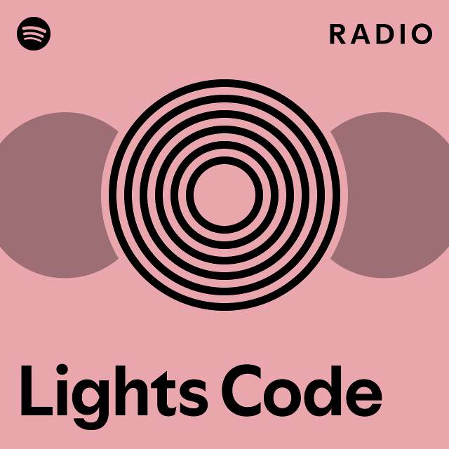 lights-code-radio-playlist-by-spotify-spotify