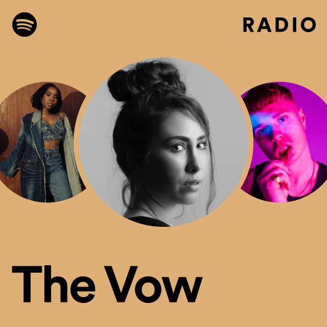 The Vow Radio