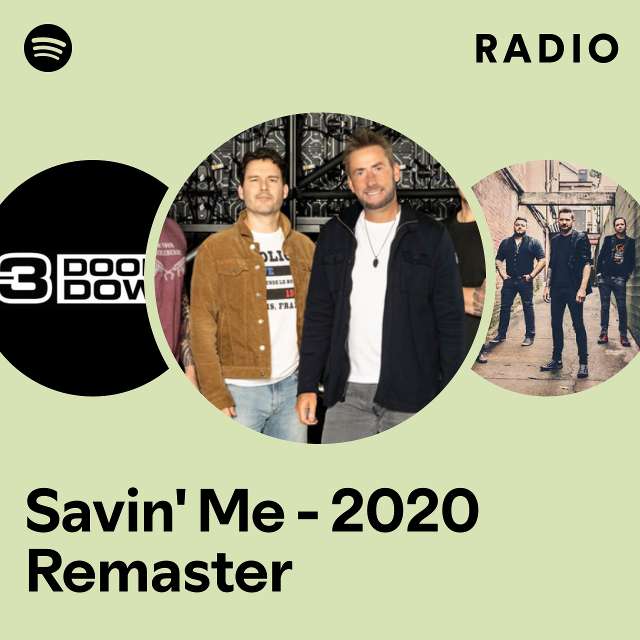Savin' Me - 2020 Remaster Radio