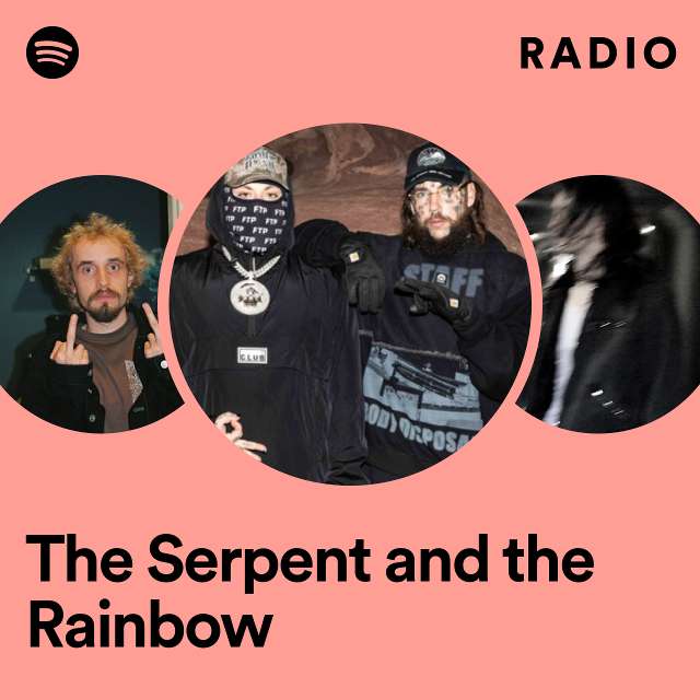 The Serpent and the Rainbow Radio