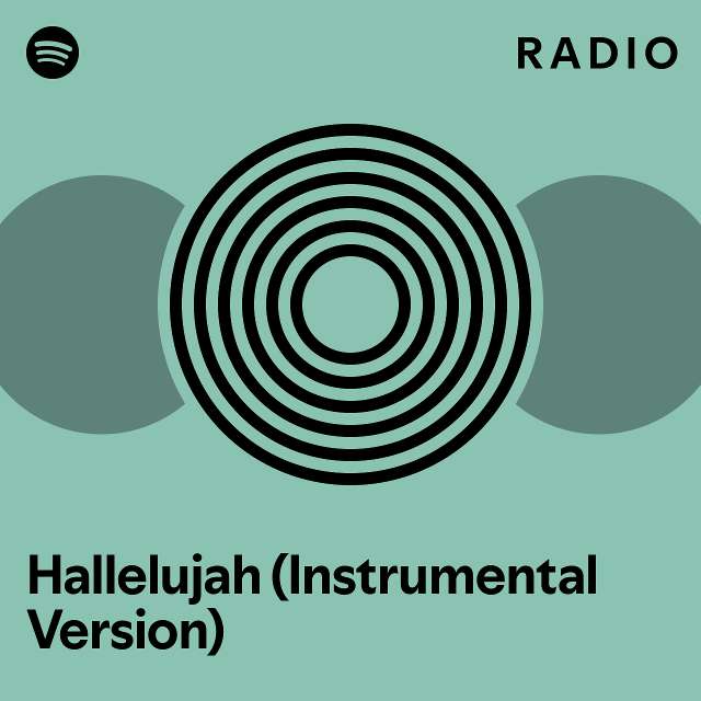 Hallelujah instrumental version radio playlist by spotify spotify