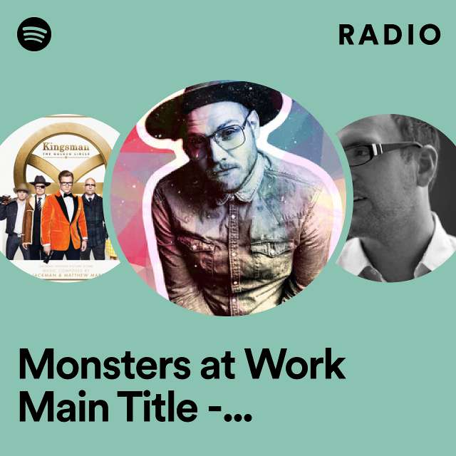 Monsters at Work Main Title - Instrumental Radio