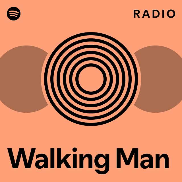 Walking Man Radio playlist by Spotify Spotify