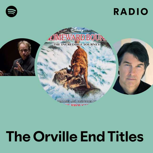 The Orville End Titles Radio