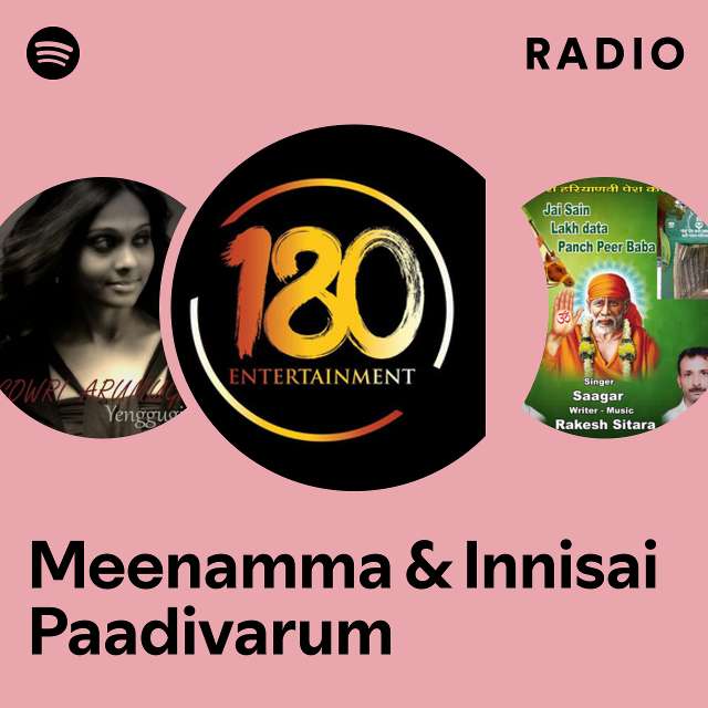 Meenamma & Innisai Paadivarum Radio
