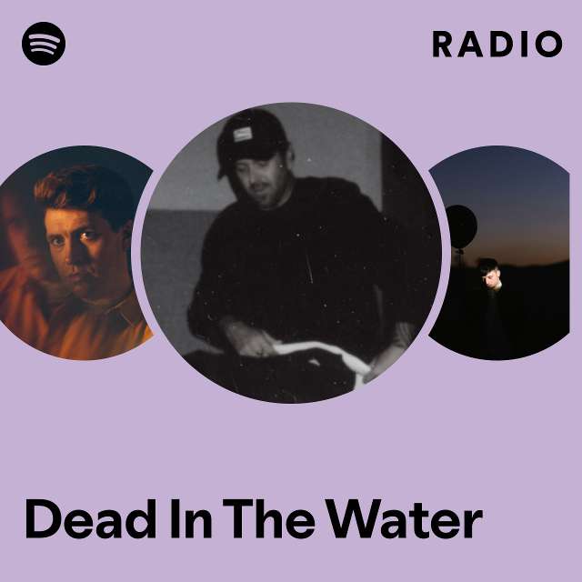 Dead In The Water Radio